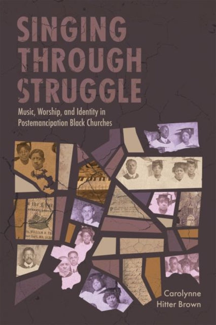 Book cover of: Singing Through Struggle
