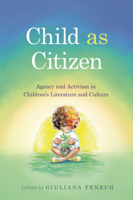 Book cover of: Child As Citizen