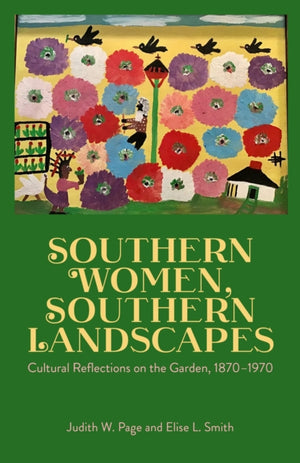 Southern Women, Southern Landscapes