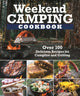 Book cover of: Weekend Camping Cookbook. By: Editors of Fox Chapel Publishing