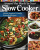 Book cover of: Around the World in Your Slow Cooker