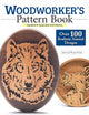 Book cover of: Woodworker's Pattern Book, Updated & Expanded 2nd Edition. By: Wayne Fowler