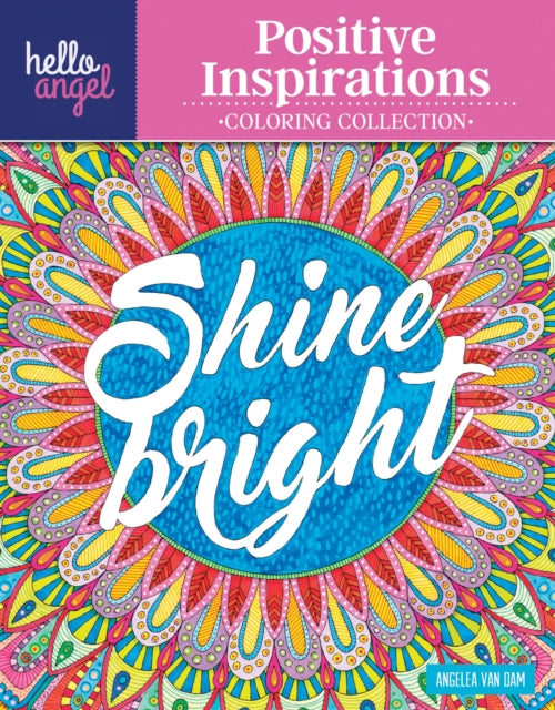 Book cover of: Hello Angel Positive Inspirations Coloring Collection