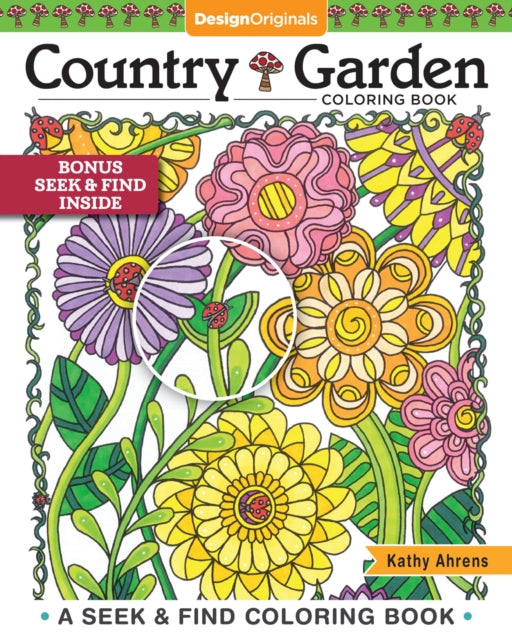 Book cover of: Country Garden Coloring Book. By: Kathy Ahrens