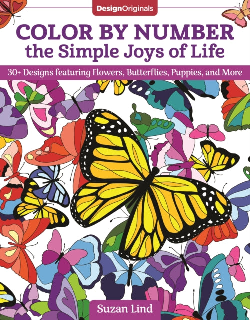 Book cover of: Color by Number the Simple Joys of Life. By: Suzan Lind