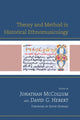Book cover of: Theory and Method in Historical Ethnomusicology. By: Jonathan McCollum