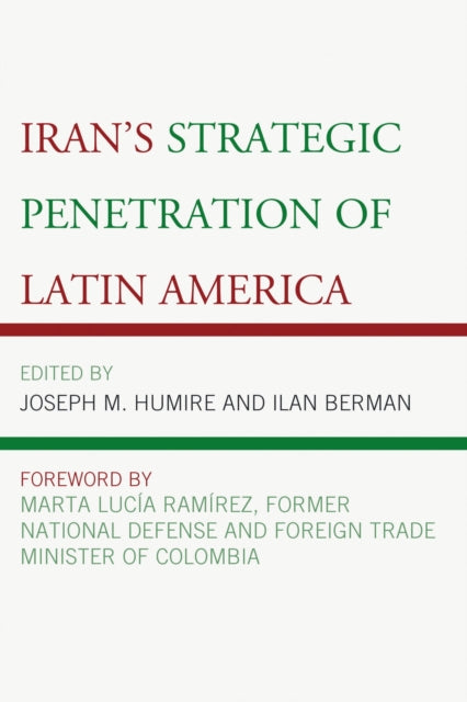 Book cover of: Iran's Strategic Penetration of Latin America. By: Ilan Berman