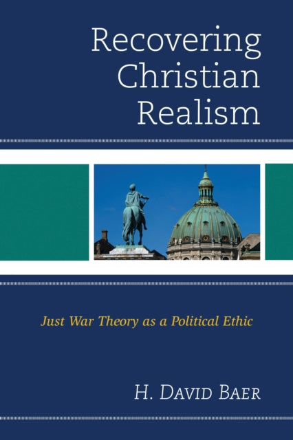 Recovering Christian Realism