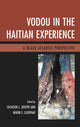 Book cover of: Vodou in the Haitian Experience. By: Celucien L. Joseph