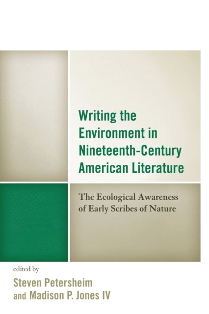 Book cover of: Writing the Environment in Nineteenth-Century American Literature. By: Christoph Irmscher