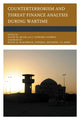 Book cover of: Counterterrorism and Threat Finance Analysis during Wartime. By: J. Edward Conway