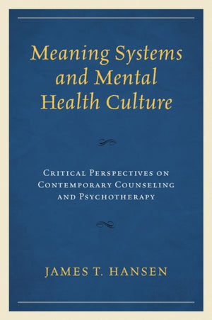Meaning Systems and Mental Health Culture