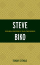 Book cover of: Steve Biko. By: Tendayi Sithole