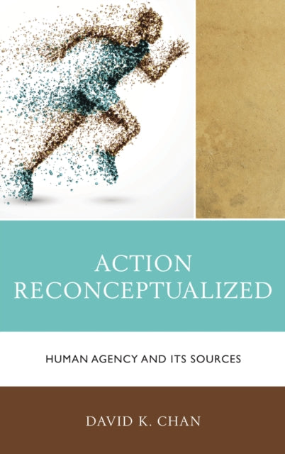 Book cover of: Action Reconceptualized. By: David K. Chan