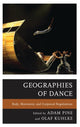 Book cover of: Geographies of Dance. By: Adam M. Pine