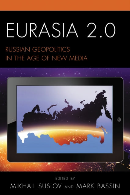 Book cover of: Eurasia 2.0. By: Mark Bassin