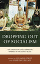 Book cover of: Dropping out of Socialism. By: Juliane Fürst
