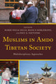 Book cover of: Muslims in Amdo Tibetan Society. By: Marie-Paule Hille