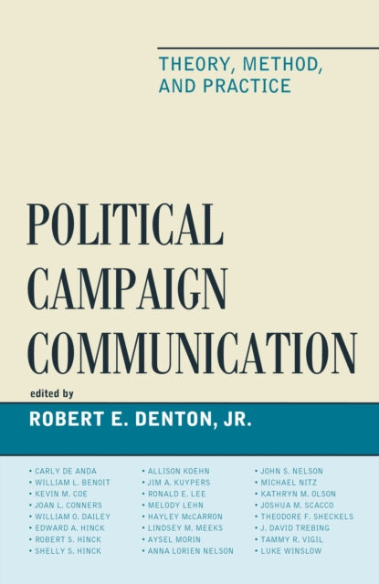 Book cover of: Political Campaign Communication. By: Denton, Robert E., Jr.