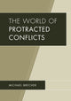 Book cover of: World of Protracted Conflicts. By: Michael Brecher