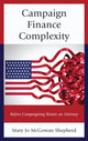 Book cover of: Campaign Finance Complexity. By: Mary Jo McGowan Shepherd
