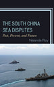 Book cover of: South China Sea Disputes. By: Nalanda Roy