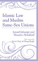 Book cover of: Islamic Law and Muslim Same-Sex Unions. By: Junaid Jahangir