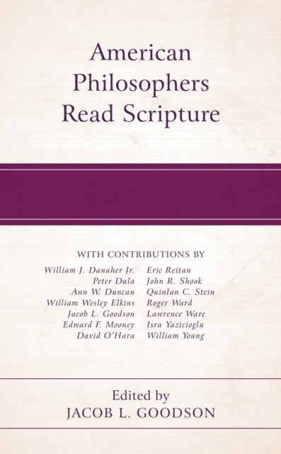 Book cover of: American Philosophers Read Scripture. By: Reitan Danaher SHOOK