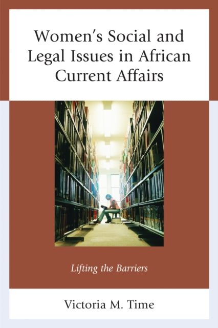 Book cover of: Women's Social and Legal Issues in African Current Affairs. By: Victoria M. Time