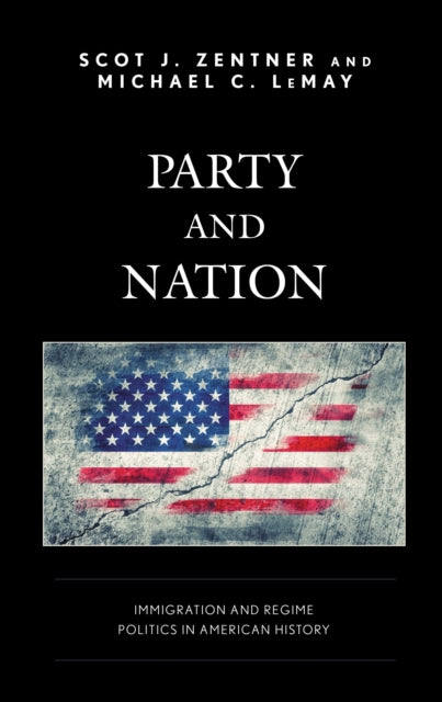 Book cover of: Party and Nation. By: Scot J. Zentner