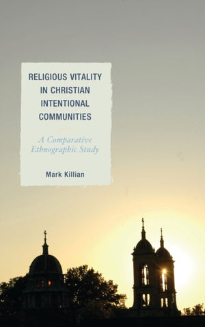 Religious Vitality in Christian Intentional Communities
