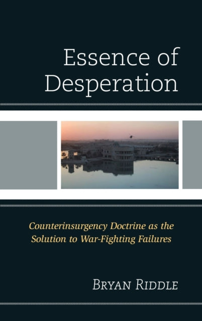 Book cover of: Essence of Desperation. By: Bryan Riddle