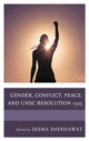Book cover of: Gender, Conflict, Peace, and UNSC Resolution 1325. By: Seema Shekhawat