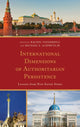Book cover of: International Dimensions of Authoritarian Persistence. By: Rachel Vanderhill