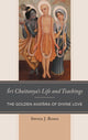 Book cover of: Sri Chaitanya’s Life and Teachings. By: Steven Rosen