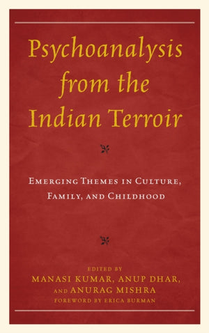 Psychoanalysis from the Indian Terroir