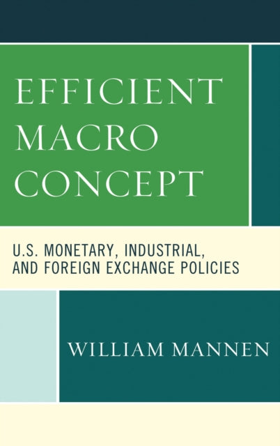 Book cover of: Efficient Macro Concept. By: William Mannen