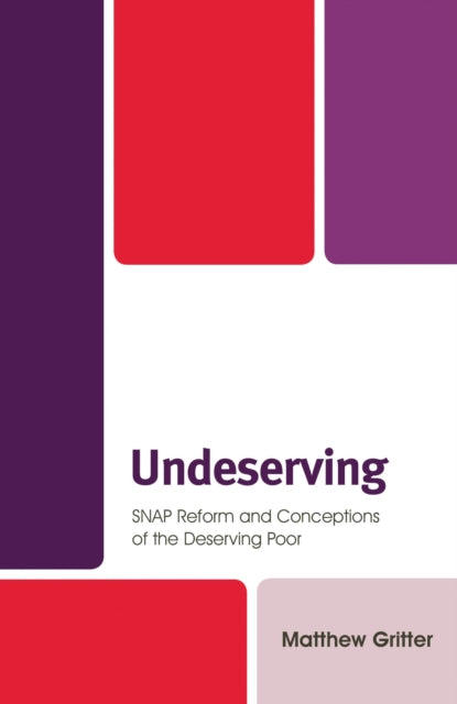 Book cover of: Undeserving. By: Matthew Gritter