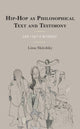 Book cover of: Hip-Hop as Philosophical Text and Testimony. By: Lissa Skitolsky