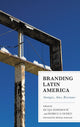 Book cover of: Branding Latin America. By: Dunja Fehimović