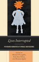 Book cover of: Lives Interrupted. By: Michael O'Loughlin