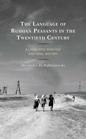 Language of Russian Peasants in the Twentieth Century