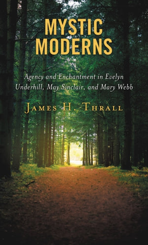 Mystic Moderns