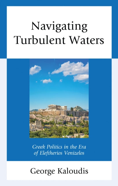 Book cover of: Navigating Turbulent Waters. By: George Kaloudis
