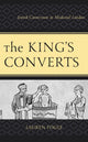 Book cover of: King's Converts. By: Lauren Fogle