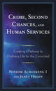 Book cover of: Crime, Second Chances, and Human Services. By: Fonkem Achankeng