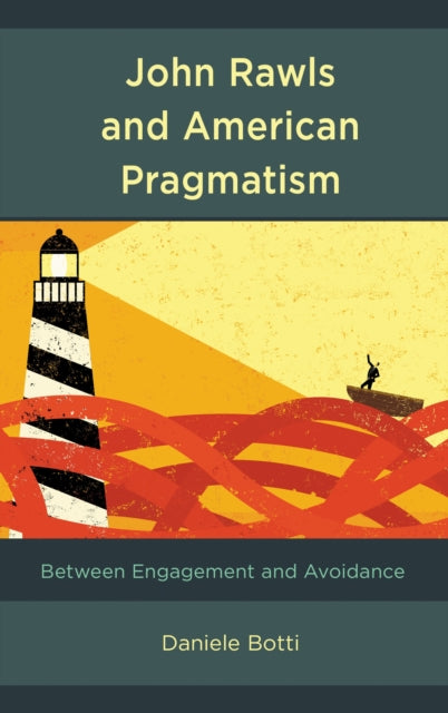 John Rawls and American Pragmatism