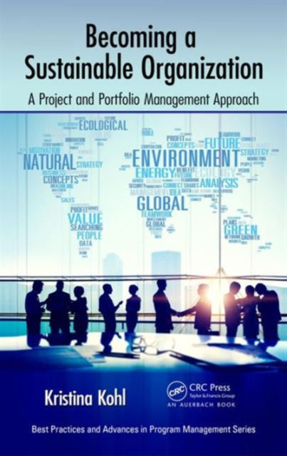 Book cover of: Becoming a Sustainable Organization. By: Kristina Kohl