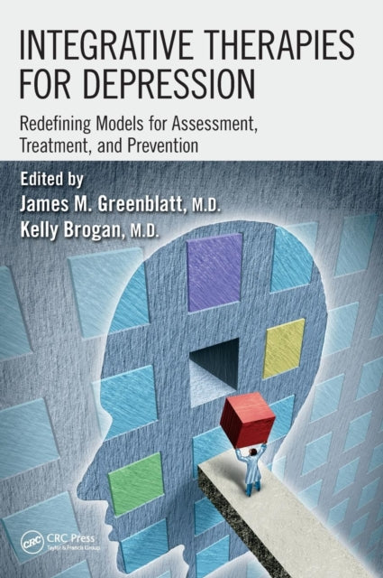 Book cover of: Integrative Therapies for Depression. By: James M. Greenblatt