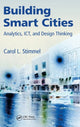 Book cover of: Building Smart Cities. By: Carol L. Stimmel